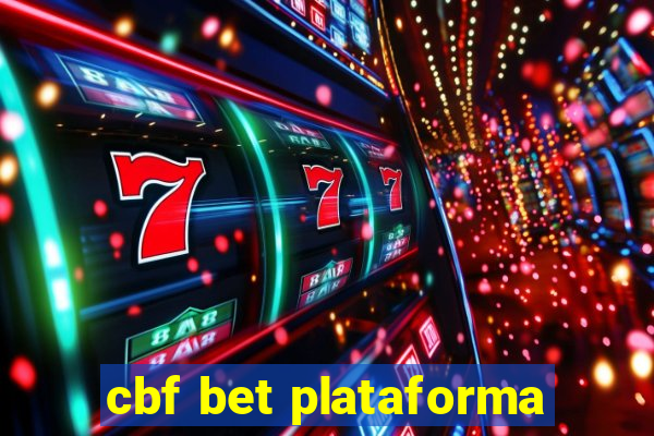 cbf bet plataforma